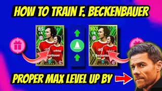 How To Train Epic Beckenbauer Max Level In Efootball 24 Mobile   7th Anniversary F Beckenbauer [upl. by Smoot51]