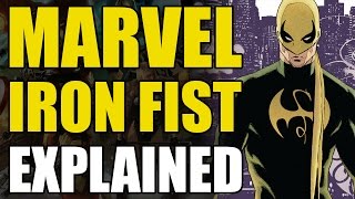 Marvel Comics Iron FistDanny Rand Explained [upl. by Hull551]