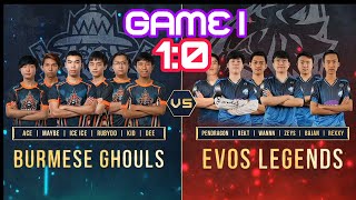 Burmese Ghouls Vs Evos Indo Game 1 [upl. by Kendrick433]