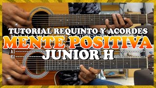 Tutorial  Mente positiva  Junior H  Requinto  Acordes  TABS [upl. by Aicatsan121]