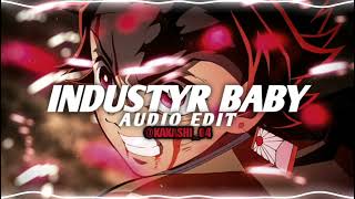 Industry Baby Audio Edit [upl. by Atirehc]