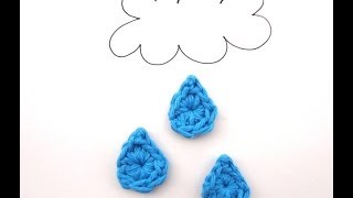 Episode 72 How to Crochet Little Raindrops [upl. by Lyndsie]