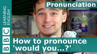 Pronunciation How to pronounce would you [upl. by Yrem]