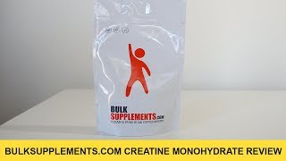 Bulk Supplements Creatine Monohydrate Review [upl. by Lingwood]