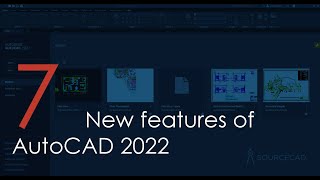 Seven new features of AutoCAD 2022 software [upl. by Atineb]