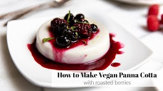 How to Make Vegan Panna Cotta  the easiest CREAMIEST panna cotta [upl. by Rocker]