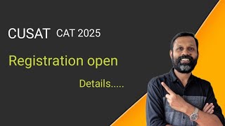 CUSAT CAT 2025 Registration [upl. by Ijies]