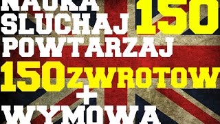 150 zwrotów po angielsku które warto znać [upl. by Auqinu438]