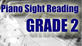 20 min of Piano Sight Reading Practice Grade 2 [upl. by Ydoj]