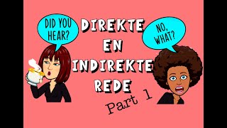 Direkte en indirekte rede Part 1 explained in English  Afrikaans FAL [upl. by Terrell]