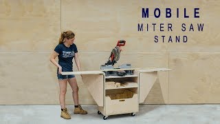 DIY Mobile Miter Saw Stand [upl. by Akenahs]