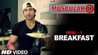 Meal 1 BREAKFAST  Muscular 8 Program by Guru Mann [upl. by Matelda257]