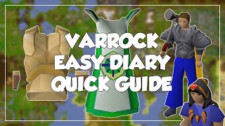 Varrock Easy Diary Quick Guide  Old School RunescapeOSRS [upl. by Hgielyk]