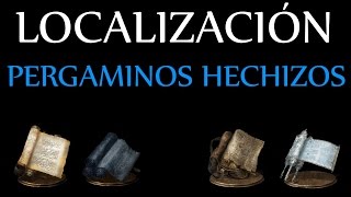 Dark Souls 3  Localización pergaminos de hechizos [upl. by Aniahs]