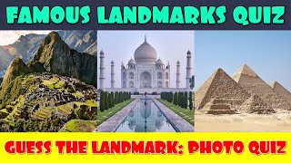 Guess the Famous Landmarks Quiz [upl. by Yert]