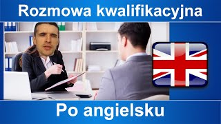 Rozmowa kwalifikacyjna po angielsku zwroty i porady [upl. by Newmann]