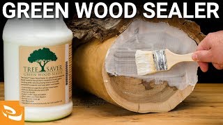 Tree Saver Green Wood Sealer Woodturning Howto [upl. by Philps264]