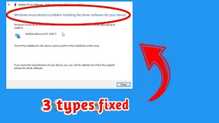 How To Fix quotWindows Encountered a Problem Installing the Driver Software For Your Devicequot Windows 10 [upl. by Ylagam]