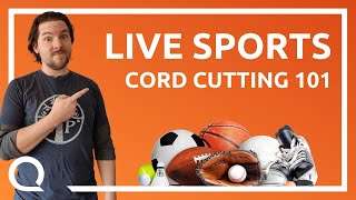 The 2 BEST Ways to Stream Sports  Cord Cutting 101 [upl. by Ayotahs]