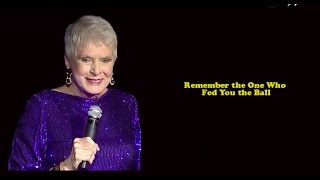 Jeanne Robertson  Remember the One Who Fed You the Ball [upl. by Brandy896]