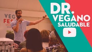 COMO SER VEGANO Y SALUDABLE  Dr EUGENIO VIVIANI ROSSI [upl. by Notrem]