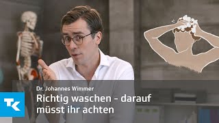 Richtig waschen  darauf müsst ihr achten  Dr Johannes Wimmer [upl. by Karisa]