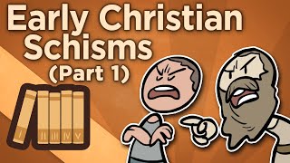 Early Christian Schisms  Before Imperium  Extra History  Part 1 [upl. by Atinod]