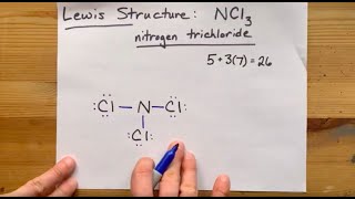 Lewis Structure of NCl3 Nitrogen Trichloride [upl. by Durnan]