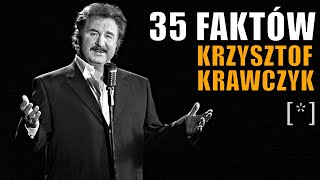 35 FAKTÓW O KRZYSZTOF KRAWCZYK   Przyczyna [upl. by Isaak224]