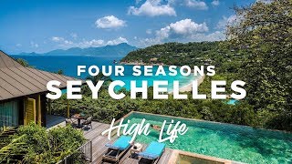 A LUXURY RESORT IN PARADISE  Four Seasons Seychelles  High Life [upl. by Richart]