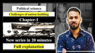 Class 12 Pol science  Chap1 Challenges of Nation Building  Full Explanation in 20 Min [upl. by Moor593]