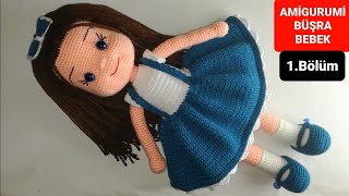 Amigurumi Büşra Bebek Yapımı  Bacak Yapılışı 17 Gül Hanım [upl. by Raleigh]