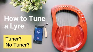 How to TUNE a LYRE Basic Tutorial Useful Tips [upl. by Brear]