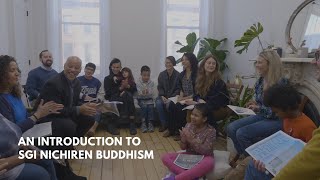 Introduction to SGI Nichiren Buddhism [upl. by Aniretak]