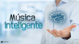 Musica Inteligente Relajante Pensamiento Positivo Vibraciones Positivas Sentirse Feliz Y Alegre [upl. by Eiclud]