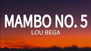 Lou Bega – Mambo No 5 Lyrics [upl. by Finstad]