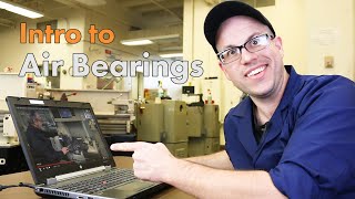 Air Bearings Introduction [upl. by Eidnas]