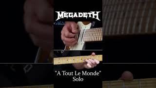 A Tout Le Monde Solo  Megadeth [upl. by Ozzy485]