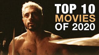 The Top 10 Movies of 2020 [upl. by Nessej]