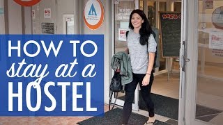 Everything you need to know about STAYING AT A HOSTEL [upl. by Ahsenod]