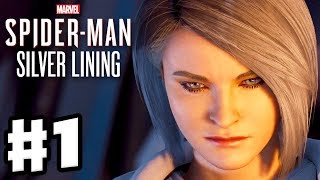 SpiderMan  PS4 Silver Lining DLC  Gameplay Walkthrough Part 1  Silver Sable is Back [upl. by Leinto]