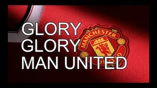 GLORY GLORY MAN UNITED LYRICS [upl. by Teodorico]