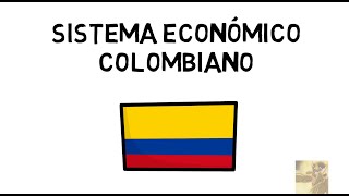 Sistema Económico Colombiano [upl. by Perce]