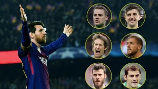 Legendary Goalkeepers Destoryed By Lionel Messi [upl. by Freida]