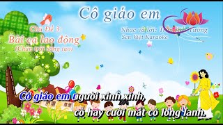 KARAOKE CÔ GIÁO EM BEAT CHUẨN LỚP 1  Chân Trời Sáng Tạo [upl. by Casmey873]