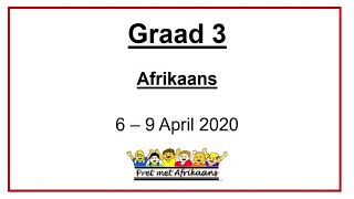 Graad 3 Afrikaans [upl. by Zawde]