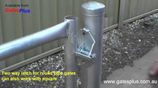 Gate Latch 2 way for round pipe and square [upl. by Genie]