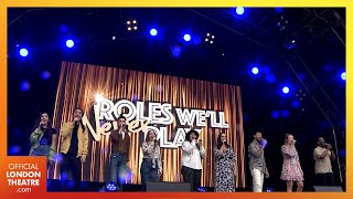 Roles Well Never Play  West End LIVE 2021 [upl. by Dwyer]