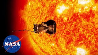 NASA Parker Solar Probe  Journey To The Sun [upl. by Ahsiaa]