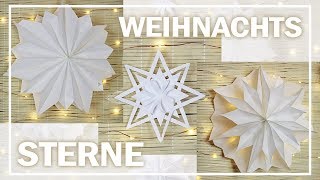 STERNE basteln  5 einfache WEIHNACHTSSTERNE  Minimalismus DIY [upl. by Assilram198]